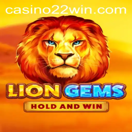 Unraveling the Enchanting World of LionGems and Its Exciting Twist with 22win