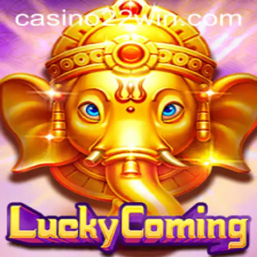 Exploring the Thrills of LuckyComing: Your Guide to Winning Big with 22win
